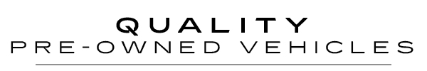 Quality Pre-Owned Vehicles