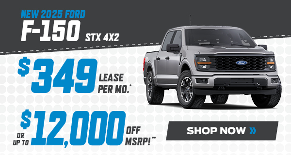 NEW 2025 FORD F-150 STX 4x2 LEASE FOR $349 PER MO.* OR UP TO $12,000 OFF MSRP**